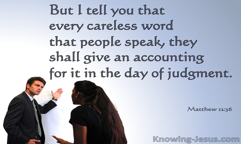 Matthew 12:36 Every Careless Word Will Be Judged (gray)